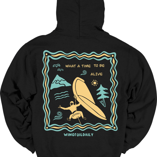What a Time Hoodie